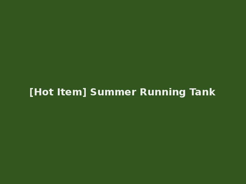 [Hot Item] Summer Running Tank