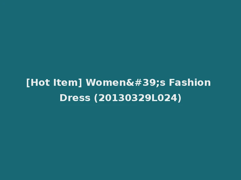 [Hot Item] Women's Fashion Dress (20130329L024)