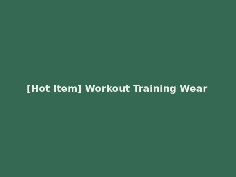 [Hot Item] Workout Training Wear
