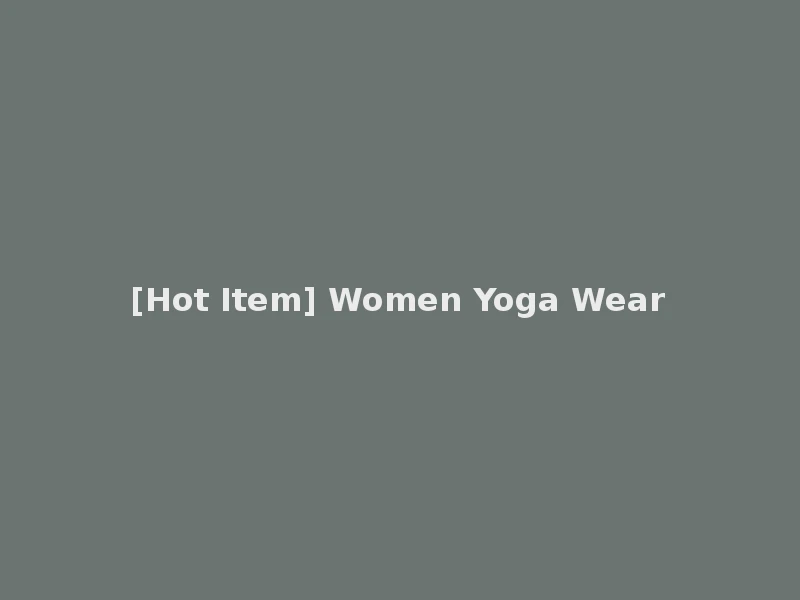 [Hot Item] Women Yoga Wear