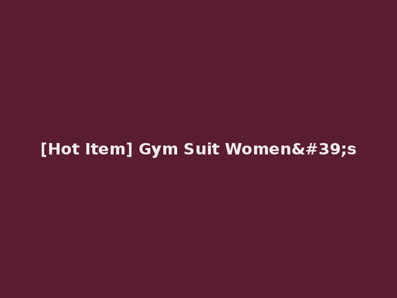 [Hot Item] Gym Suit Women's
