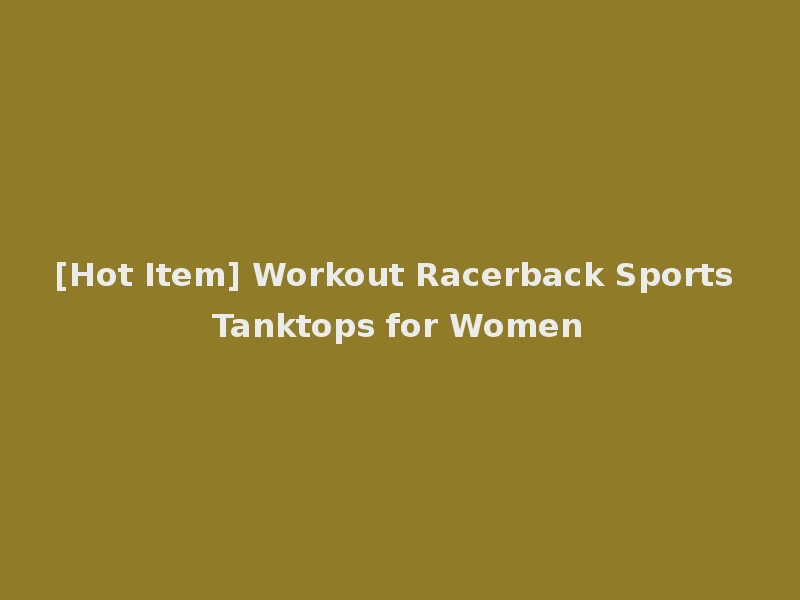 [Hot Item] Workout Racerback Sports Tanktops for Women
