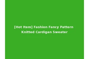 [Hot Item] Fashion Fancy Pattern Knitted Cardigan Sweater