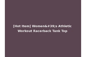 [Hot Item] Women's Athletic Workout Racerback Tank Top