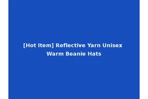 [Hot Item] Reflective Yarn Unisex Warm Beanie Hats