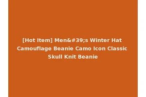 [Hot Item] Men's Winter Hat Camouflage Beanie Camo Icon Classic Skull Knit Beanie