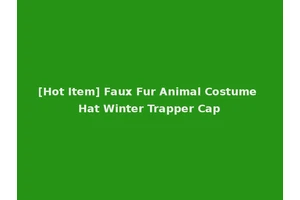 [Hot Item] Faux Fur Animal Costume Hat Winter Trapper Cap