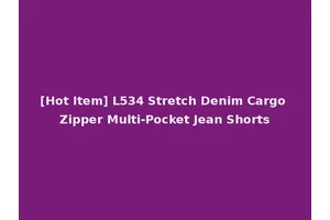[Hot Item] L534 Stretch Denim Cargo Zipper Multi-Pocket Jean Shorts