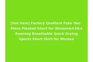[Hot Item] Factory Qradient Fake Two Piece Pleated Short for Women's Running Breathable Quick Drying Sports Short Skirt for Women