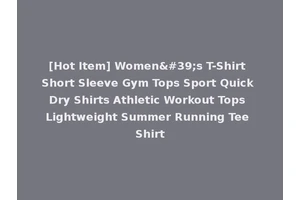[Hot Item] Women's T-Shirt Short Sleeve Gym Tops Sport Quick Dry Shirts Athletic Workout Tops Lightweight Summer Running Tee Shirt