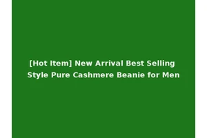 [Hot Item] New Arrival Best Selling Style Pure Cashmere Beanie for Men