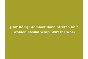 [Hot Item] Grommet Bond Stretch Knit Women Casual Wrap Skirt for Work