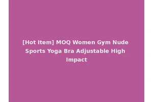 [Hot Item] MOQ Women Gym Nude Sports Yoga Bra Adjustable High Impact