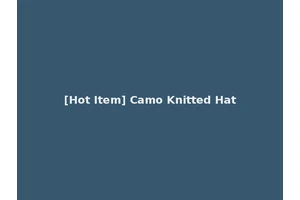 [Hot Item] Camo Knitted Hat