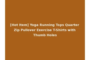 [Hot Item] Yoga Running Tops Quarter Zip Pullover Exercise T-Shirts with Thumb Holes