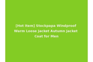[Hot Item] Stockpapa Windproof Warm Loose Jacket Autumn Jacket Coat for Men