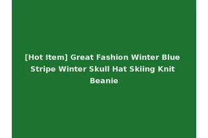[Hot Item] Great Fashion Winter Blue Stripe Winter Skull Hat Skiing Knit Beanie