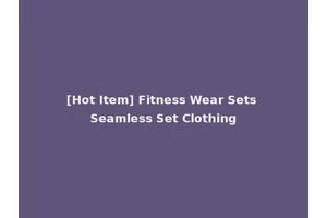[Hot Item] Fitness Wear Sets Seamless Set Clothing