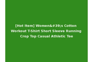 [Hot Item] Women's Cotton Workout T-Shirt Short Sleeve Running Crop Top Casual Athletic Tee