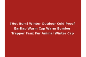 [Hot Item] Winter Outdoor Cold Proof Earflap Warm Cap Warm Bomber Trapper Faux Fur Animal Winter Cap