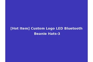 [Hot Item] Custom Logo LED Bluetooth Beanie Hats-3