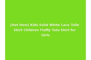 [Hot Item] Kids Solid White Lace Tulle Skirt Children Fluffy Tutu Skirt for Girls