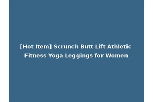[Hot Item] Scrunch Butt Lift Athletic Fitness Yoga Leggings for Women