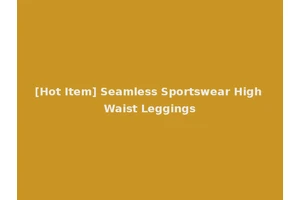 [Hot Item] Seamless Sportswear High Waist Leggings