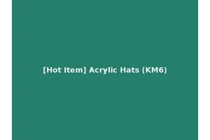 [Hot Item] Acrylic Hats (KM6)