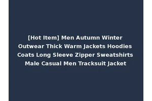 [Hot Item] Men Autumn Winter Outwear Thick Warm Jackets Hoodies Coats Long Sleeve Zipper Sweatshirts Male Casual Men Tracksuit Jacket
