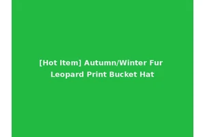 [Hot Item] Autumn/Winter Fur Leopard Print Bucket Hat