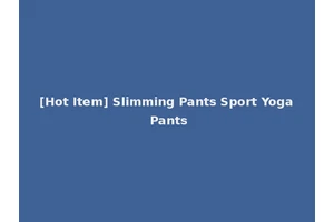 [Hot Item] Slimming Pants Sport Yoga Pants
