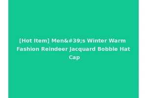 [Hot Item] Men's Winter Warm Fashion Reindeer Jacquard Bobble Hat Cap