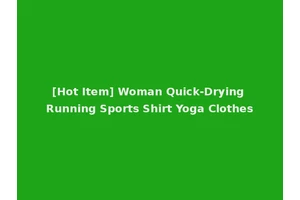 [Hot Item] Woman Quick-Drying Running Sports Shirt Yoga Clothes