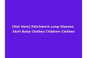 [Hot Item] Patchwork Long Sleeves Skirt Baby Clothes Children Clothes