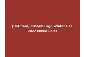 [Hot Item] Custom Logo Winter Hat 2022 Mixed Color