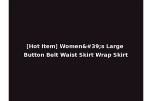 [Hot Item] Women's Large Button Belt Waist Skirt Wrap Skirt