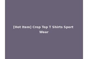 [Hot Item] Crop Top T Shirts Sport Wear