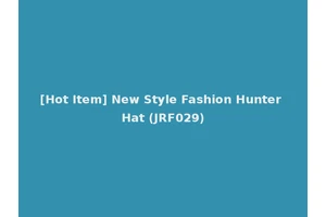 [Hot Item] New Style Fashion Hunter Hat (JRF029)