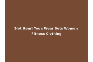 [Hot Item] Yoga Wear Sets Women Fitness Clothing