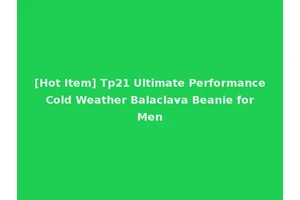 [Hot Item] Tp21 Ultimate Performance Cold Weather Balaclava Beanie for Men