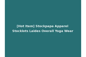 [Hot Item] Stockpapa Apparel Stocklots Laides Overall Yoga Wear