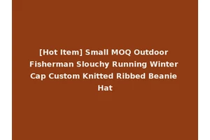 [Hot Item] Small MOQ Outdoor Fisherman Slouchy Running Winter Cap Custom Knitted Ribbed Beanie Hat