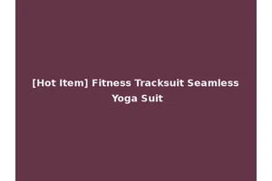 [Hot Item] Fitness Tracksuit Seamless Yoga Suit
