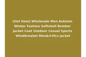 [Hot Item] Wholesale Men Autumn Winter Fashion Softshell Bomber Jacket Coat Outdoor Casual Sports Windbreaket Men's Jacket
