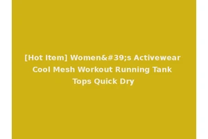 [Hot Item] Women's Activewear Cool Mesh Workout Running Tank Tops Quick Dry