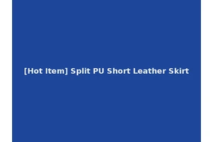 [Hot Item] Split PU Short Leather Skirt