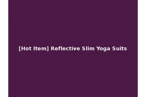 [Hot Item] Reflective Slim Yoga Suits