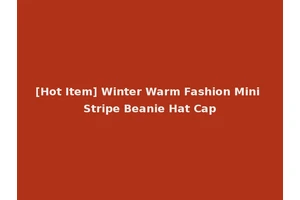 [Hot Item] Winter Warm Fashion Mini Stripe Beanie Hat Cap