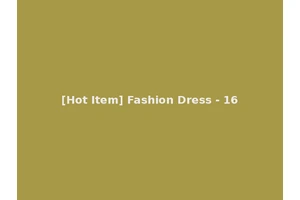 [Hot Item] Fashion Dress - 16